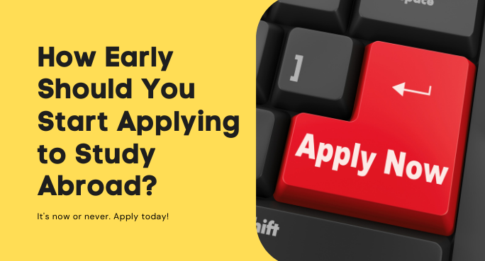 how-early-to-apply-for-study-abroad