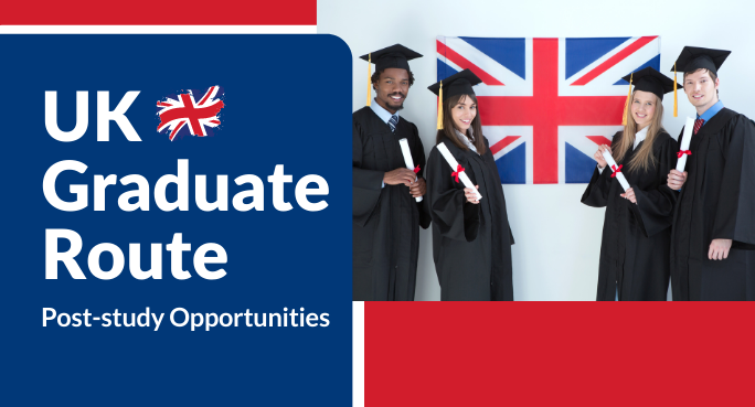 UK-Graduate-Route-for-International-Student-Post-study-Opportunities-