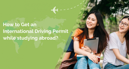 How to Get an International Driving Permit while studying abroad?