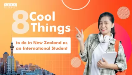 8 Cool Things to do in New Zealand as an International Student